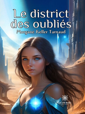 cover image of Le district des oubliés